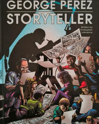 George Pérez Storyteller – Artbook illustrato