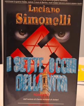 Luciano Simoncelli i sette occhi della vita 