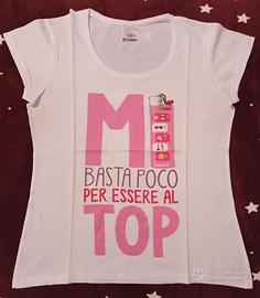 Maglietta "Mi basta poco per essere al top" BIC L