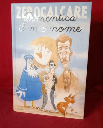 Dimentica il mio nome - Zerocalcare Variant+autogr