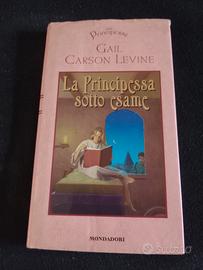 Gail Carson Levine " LA PRINCIPESSA SOTTO ESAME 