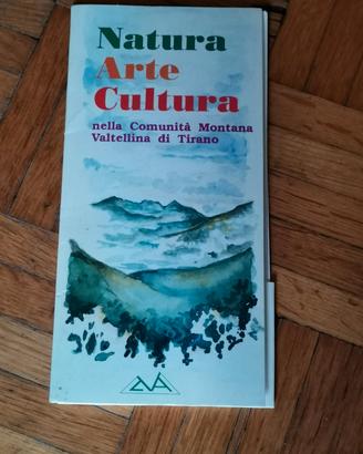 Depliant Natura arte cultura Valtellina Tirano