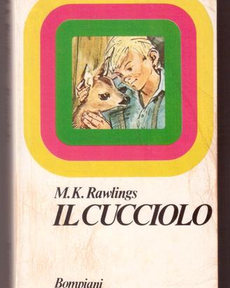 Marjorie Kinnan Rawlings Il cucciolo Bompiani 1985