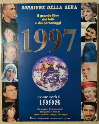 ANNUARIO Corriere della Sera FATTI PERSONAGGI 1997