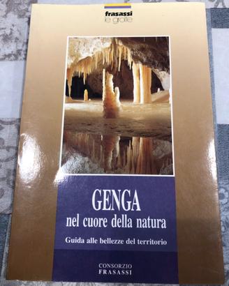 Genga nel cuore della Natura Frasassi