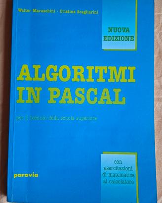Libro Informatica - Algoritmi in Pascal (Paravia)