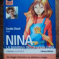 Audio Libro Nina La bambina della Sesta Luna