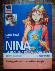 Audio Libro Nina La bambina della Sesta Luna