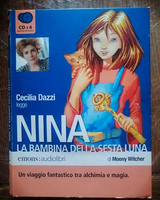Audio Libro Nina La bambina della Sesta Luna