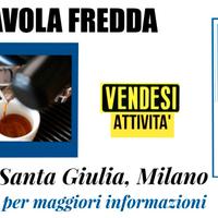 478/25 BAR TAVOLA FREDDA adiacenze Santa Giulia,