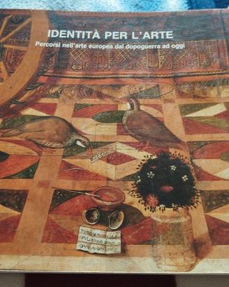Identità per l’arte – Percorsi nell’arte europea d