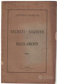 Decreti statuto e regolamenti dell' ateneo veneto