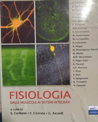 Fisiologia - dalle molecole ai sistemi integrati