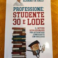 Libro "Professione: studente 30 e lode"