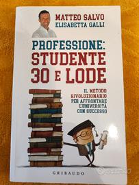Libro "Professione: studente 30 e lode"