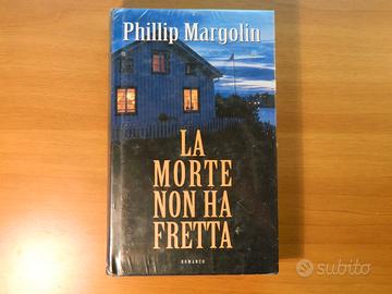 Phillip Margolin, La morte non ha fretta. Nuovo