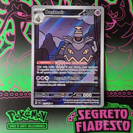 dusknoir Segreto fiabesco 