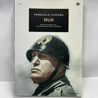 Libro "Dux,Benito Mussolini: una biografia per imm