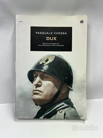 Libro "Dux,Benito Mussolini: una biografia per imm