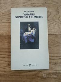 Vampiri sepoltura e morte | Paul Barber