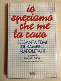 Libro "Io speriamo che me la cavo"