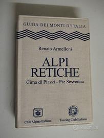 Guida dei monti d'Italia – Alpi Retiche 