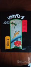 Ukijo-E 250 anni di grafica giapponese-Mondadori