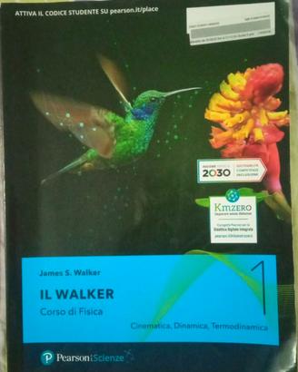 IL Walker 1 - corso di fisica -  9788891916945