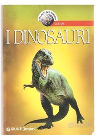 I DINOSAURI Atlanti del sapere