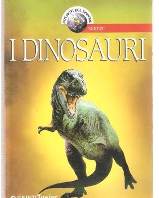 I DINOSAURI Atlanti del sapere