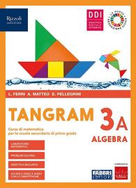 Tangram Vol. 3A-3B Per la Scuola media