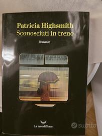 sconosciuti in treno - Patricia Highsmith