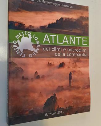 Atlante dei climi e microclimi della Lombardia 
