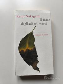 Il mare degli alberi morti - Kenji Nakagami