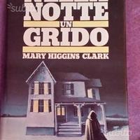 Nella notte un grido autore Mary Higgings