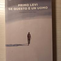 "Se questo è un uomo"  Primo Levi