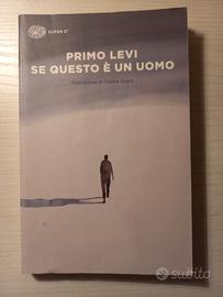 "Se questo è un uomo"  Primo Levi