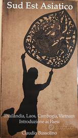 Libro Sud Est Asiatico - Claudio Bussolino 