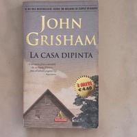 John grisham - la casa dipinta