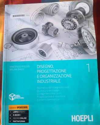 DISEGNO PROGETTAZIONE E ORGANIZZAZIONE INDUSTRIALE