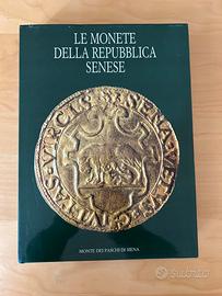 Libro LE MONETE DELLA REPUBBLICA SENESE