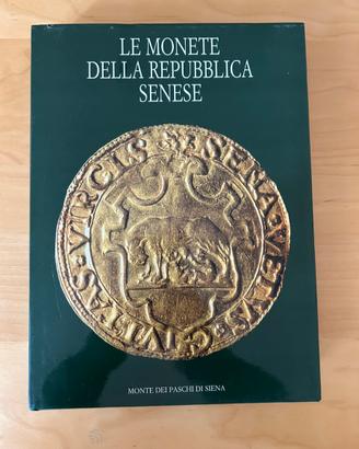Libro LE MONETE DELLA REPUBBLICA SENESE