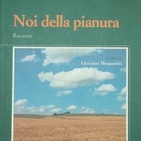 Bruno Marescalchi - Noi della pianura 