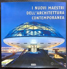 I nuovi maestri dell'architettura contemporanea
