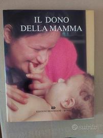 Libro Il dono della mamma - Lia Carini Alimandi