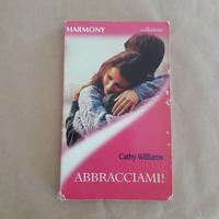 Abbracciami! | Cathy Williams | libro Harmony