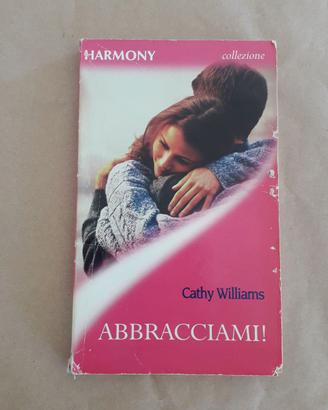 Abbracciami! | Cathy Williams | libro Harmony