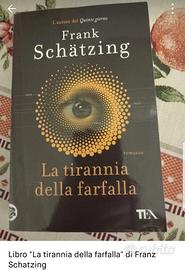 libro la tirannia della farfalla frank schatzing