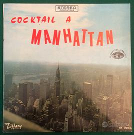 Disco vinile 33 giri cocktail a manhattan tif7010