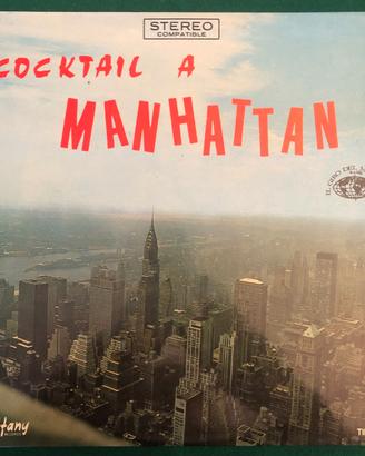 Disco vinile 33 giri cocktail a manhattan tif7010